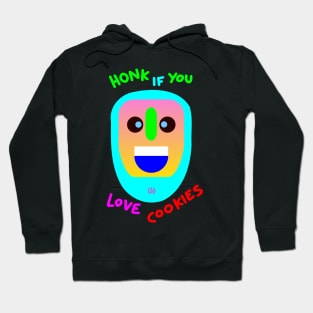 Honk if you love cookies Hoodie